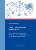 Cover: Cloud Computing und Remote Work - Kovac, Dr. Verlag