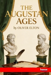 Enlarge image Cover: The Augustan Ages - Hansebooks