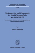 Cover: Wirkungsweise und Wirksamkeit der Besch&auml;ftigungspflicht aus &sect; 154 SGB IX - Duncker & Humblot