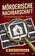 Cover: M&ouml;rderische Nachbarschaft - epubli