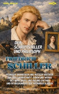 Cover: Der Schriftsteller und Philosoph Friedrich Schiller - Amor Audiobook UG (haftungsbeschr&auml;nkt)