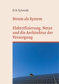 Cover: Strom als System - BoD - Books on Demand