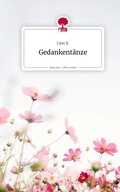 Cover: Gedankent&auml;nze. Life is a Story - story.one - story.one publishing