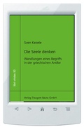 Cover: Die Seele denken - Traugott Bautz