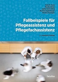 Cover: Fallbeispiele f&uuml;r Pflegeassistenz und Pflegefachassistenz - Facultas