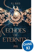 Cover: Echoes of Eternity (Eternity-Dilogie, Band 1) - Loewe INTENSE