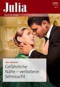 Cover: Gef&auml;hrliche N&auml;he - verbotene Sehnsucht - CORA Verlag