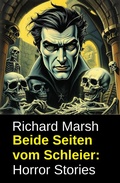 Cover: Beide Seiten vom Schleier: Horror Stories - Uksak E-Books
