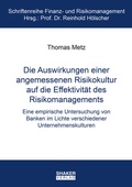 Cover: Die Auswirkungen einer angemessenen Risikokultur auf die Effektivit&auml;t des Risikomanagements - Shaker