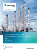 Cover: Continuation methods for the optimization of distillation columns - Fraunhofer Verlag