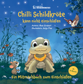 Cover: Chilli Schildkr&ouml;te kann nicht einschlafen - Gr&uuml;bchen's B&uuml;cherwerkstatt