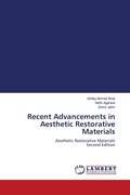 Cover: Recent Advancements in Aesthetic Restorative Materials - LAP Lambert Academic Publishing