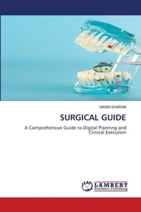 Enlarge image Cover: Surgical Guide - LAP Lambert Academic Publishing