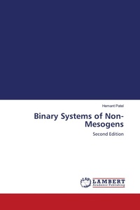 Enlarge image Cover: Binary Systems of Non-Mesogens - LAP Lambert Academic Publishing