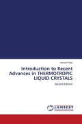 Cover: Introduction to Recent Advances in THERMOTROPIC LIQUID CRYSTALS - LAP Lambert Academic Publishing