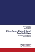 Cover: Using Some Untraditional Feed Additives - LAP Lambert Academic Publishing
