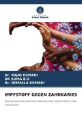 Cover: Impfstoff Gegen Zahnkaries - Verlag Unser Wissen