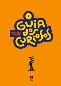 Enlarge image Cover: O GUIA DOS CURIOSOS - GUIA DOS CURIOSOS