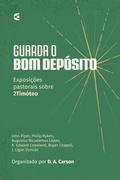 Cover: Guarda o bom dep&oacute;sito - Editora Cultura Crist&atilde;