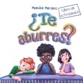 Cover: &iquest;Te aburres? Libro de Actividades - Monam
