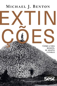 Enlarge image Cover: Extinções - Edições Sesc SP