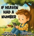 Cover: If Heaven Had A Number - Through A Child's Eyes