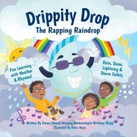 Enlarge image Cover: Drippity Drop, The Rapping Raindrop - The Power of Love Books