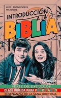 Cover: Introducci&oacute;n a la Biblia: Serie de Estudios de Clase B&iacute;blica para Principiantes (Ense&ntilde;anzas de la Sana Doctrina, #1) - Guillermo Doris McBride