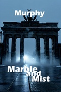 Cover: Marble and Mist - Murphy