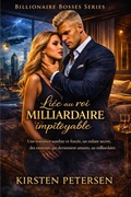 Cover: Li&eacute;e au roi milliardaire impitoyable (Billionaire Bosses Series, #8) - Kingsley Duru