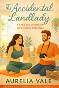 Cover: The Accidental Landlady (Starting Over Series, #3) - Aurelia Vale