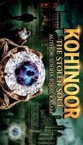 Cover: Kohinoor The Stolen Soul - sodha iqbal Kasam
