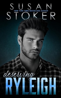 Enlarge image Cover: Deserving Ryleigh (The Refuge, #7) - Stoker Aces Production LLC