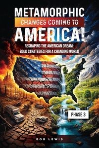 Enlarge image Cover: Metamorphic Changes Coming to America - Book Publishing Xperts