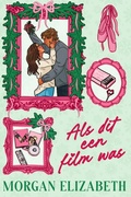 Cover: Als dit een film was (Evergreen Park, #2) - Sisters Press