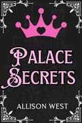 Cover: Palace Secrets (Royally Claimed, #1) - Slow Burn Publishing