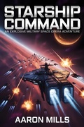 Cover: Starship Command - AARON MILLS