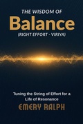 Cover: The Wisdom of Balance - Emery Ralph