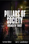 Cover: Pillars of Society: Breach of Trust - Tali A. Sandbridge