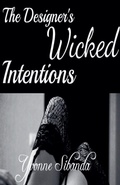 Cover: The Designer's Wicked Intentions - The Perfect Gentlemen