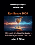Cover: Resilience 2050 - Decoding Antiquity