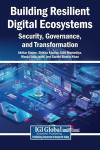 Enlarge image Cover: Building Resilient Digital Ecosystems - Igi Global Scientific Publishing