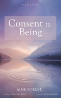 Cover: Consent to Being - Wipf and Stock Publishers