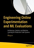 Cover: Engineering Online Experimentation and ML Evaluations - APress