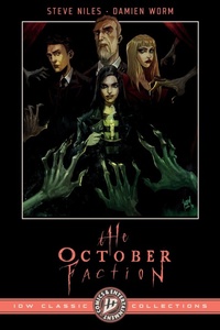 Enlarge image Cover: The October Faction: IDW Classic Collections - Idea & Design Works