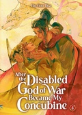 Cover: After the Disabled God of War Became My Concubine (Novel) Vol. 4 - Seven Seas Entertainment, LLC
