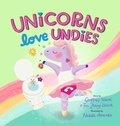 Cover: Unicorns Love Undies - Fzwbooks