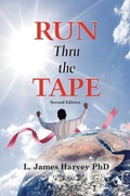 Cover: Run Thru the Tape - Writers Branding LLC
