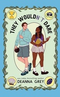 Cover: They Wouldn't Dare - Deanna Grey