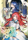 Cover: A Tale of the Secret Saint (Manga) Vol. 12 - Seven Seas Entertainment, LLC
